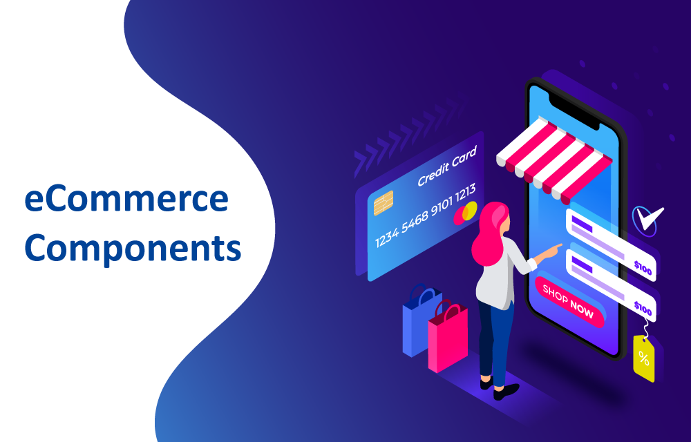 6 Essential Components Of An eCommerce Website