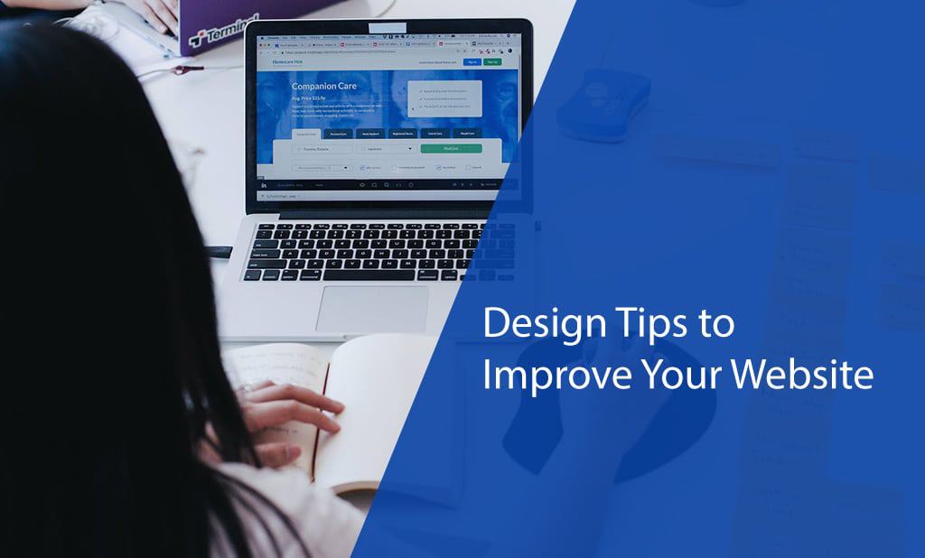 5 Top Design Tips to Improve Your Website