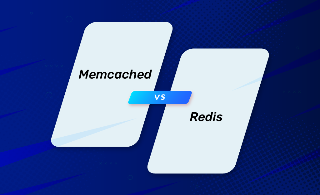 Memcached VS Redis